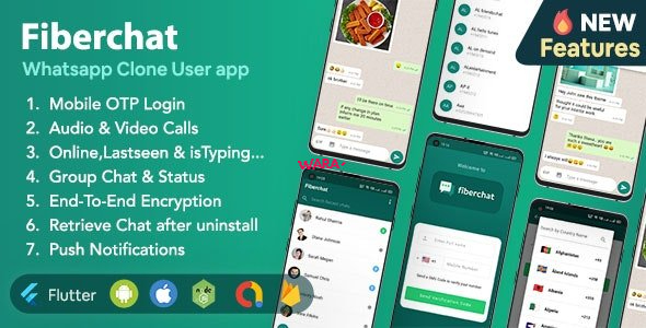 Fiberchat v1.0.32 - Whatsapp Clone Full Chat & Call App | Android & iOS Flutter Chat app - Vara Script