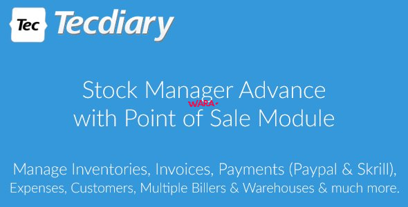 Stock Manager Advance with Point of Sale Module v3.4.50