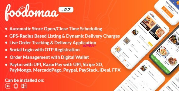 Foodomaa v3.0 - Multi-restaurant Food Ordering, Restaurant Management and Delivery Application + Modules