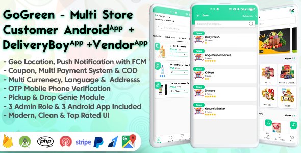 GoGreen - Food, Grocery, Pharmacy Multi Store(Vendor) Android App with Interactive Admin Panel