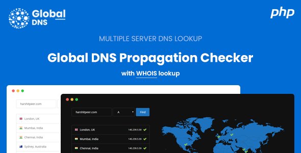 Global DNS - DNS Propagation Checker - WHOIS Lookup - PHP